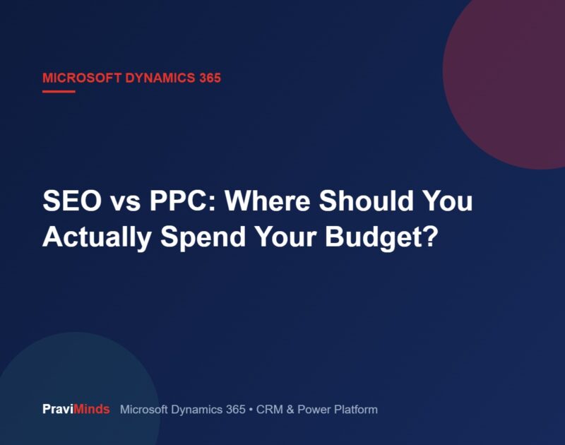 SEO vs PPC: Where Should You Actually Spend Your Budget?