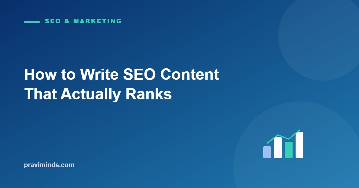 How to Write SEO Content That Actually Ranks